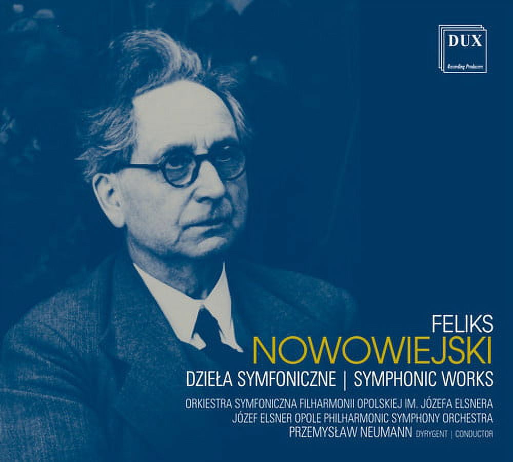 Nowowiejski / - Symphonic Works - Music & Performance - CD