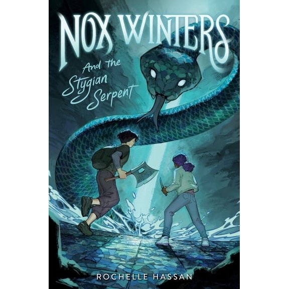 Nox Winters Chronicles Nox Winters and the Stygian Serpent, Book 2, (Hardcover)