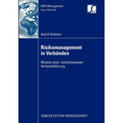 Npo-Management Risikomanagement in Verb nden Module Einer Risikobewussten Verbandsf hrung, Paperback