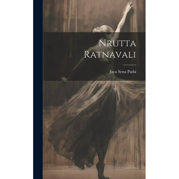 Nrutta Ratnavali (Hardcover)