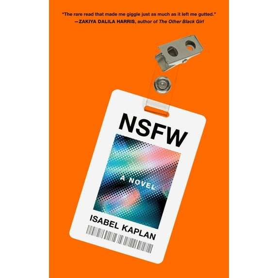 NSFW : A Novel (Hardcover)