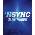 thumbnail image 1 of Nsync 30th Anniversary Celebration: We Want You Back!, (Hardcover), 1 of 1