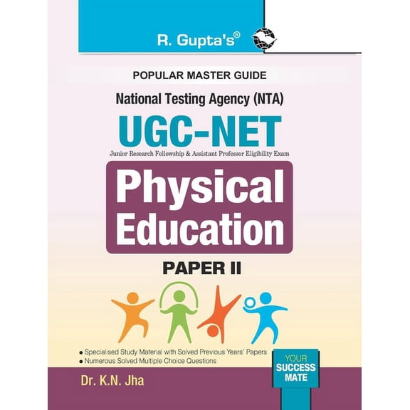 Nta-Ugc-Net: Physical Education (Paper II) Exam Guide, (Paperback)