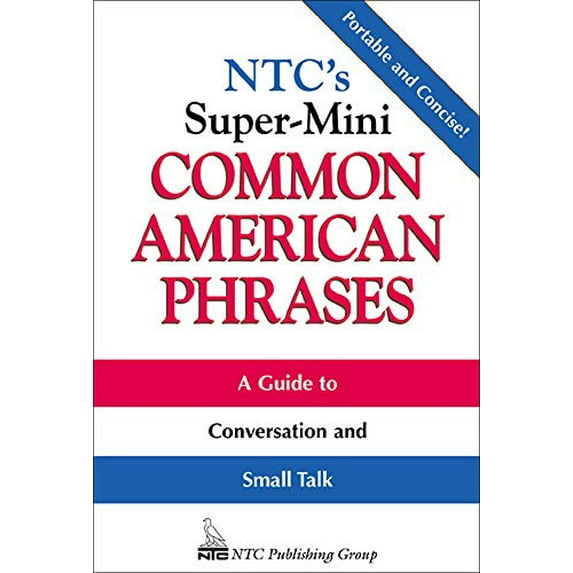 Pre-Owned Ntc's Super-Mini Common American Phrases (Paperback) 0844204587 9780844204581