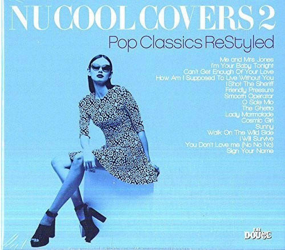 Nu Cool Covers Vol 2: Pop Classics Restyled / Various - CD