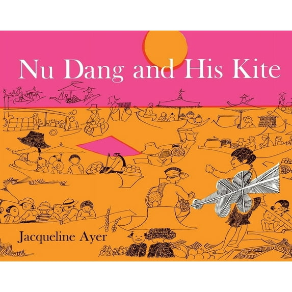Nu Dang and His Kite, (Hardcover)