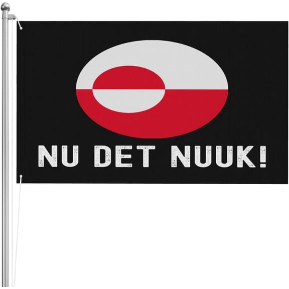 Nu Det Nuuk! Now'S Enough! Greenland Flag 3x5 3ply Flag Double-Sided Banner
