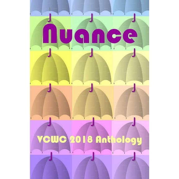 Nuance: VCWC 2018 Anthology