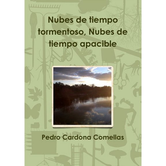 Nubes de tiempo tormentoso, Nubes de tiempo apacible, (Paperback)