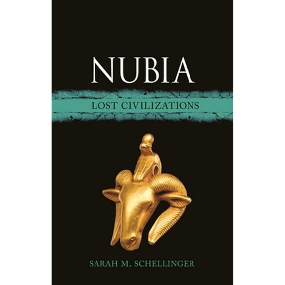 Pre-Owned Nubia: Lost Civilizations Hardcover - USED