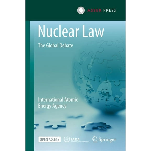 Nuclear Law: The Global Debate, (Hardcover)
