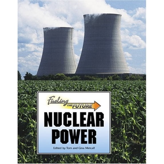 Pre-Owned Nuclear Power (Library Binding) 0737735872 9780737735871