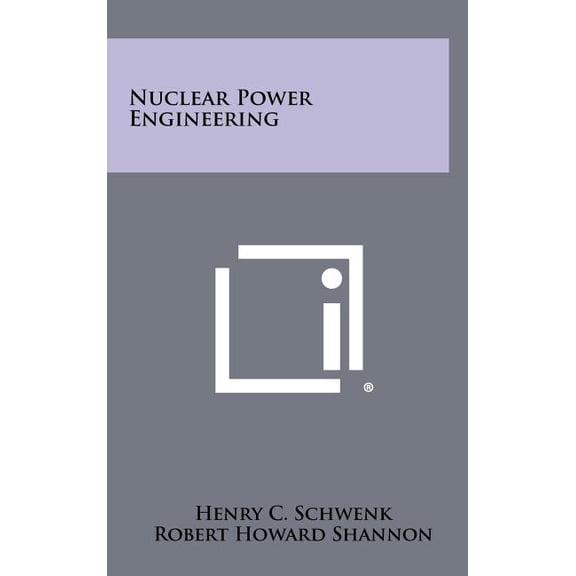 Nuclear Power Engineering