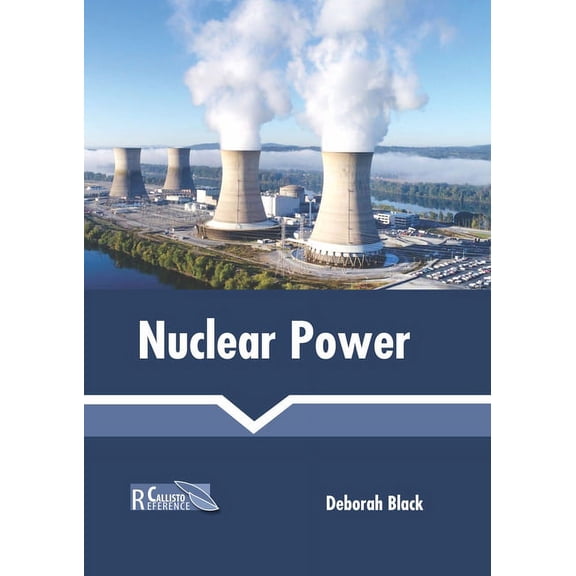 Nuclear Power, (Hardcover)