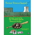 thumbnail image 1 of Nuclear Powered Baseball: Articles Inspired by The Simpsons episode "Homer At the Bat" (Paperback) by Emily Hawks, Bill Nowlin, Russ Lake, 1 of 1