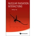 thumbnail image 1 of Nuclear Radiation Interactions, (Paperback), 1 of 1