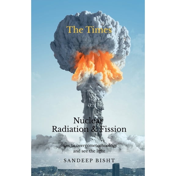 Nuclear Radiation & Fission, (Paperback)