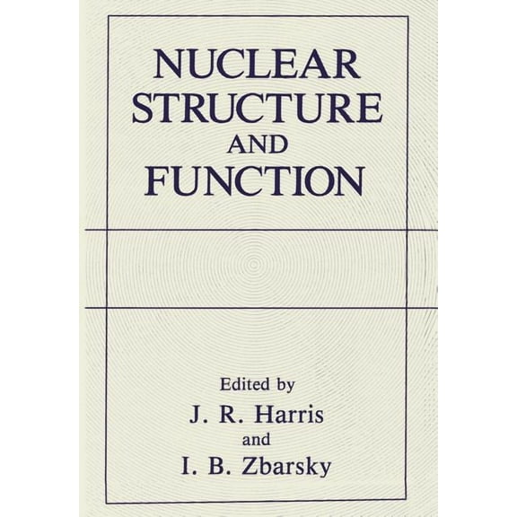 Nuclear Structure and Function, (Paperback)