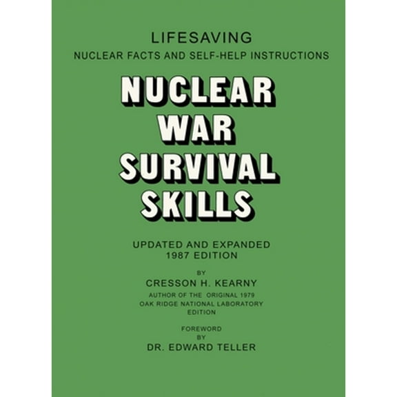 Pre-Owned Nuclear War Survival Skills, (Hardcover)