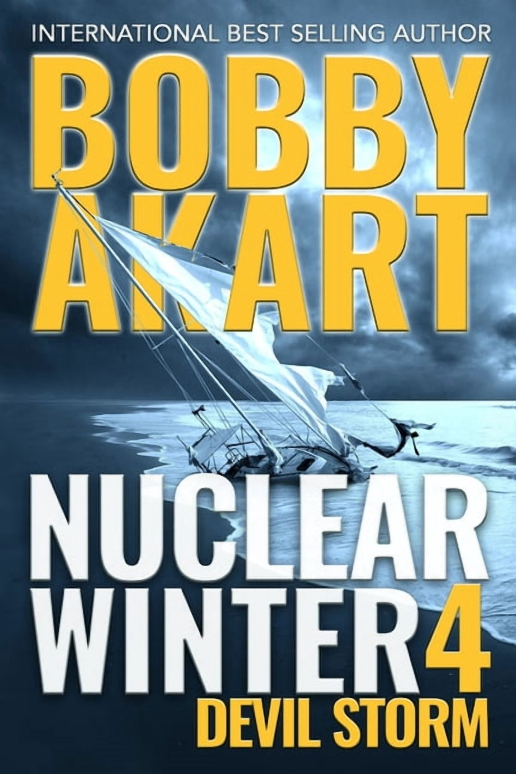 Nuclear Winter Devil Storm: Post Apocalyptic Survival Thriller ...
