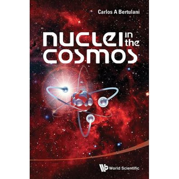 Pre-Owned Nuclei in the Cosmos (Hardcover) 9814417661 9789814417662