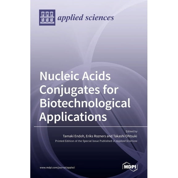 Nucleic Acids Conjugates for Biotechnological Applications, (Hardcover)