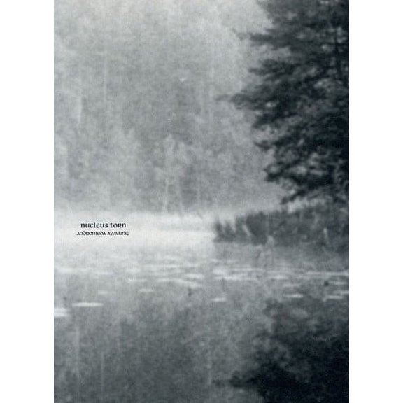 Nucleus Torn - Andromeda Waiting - Alternative - CD