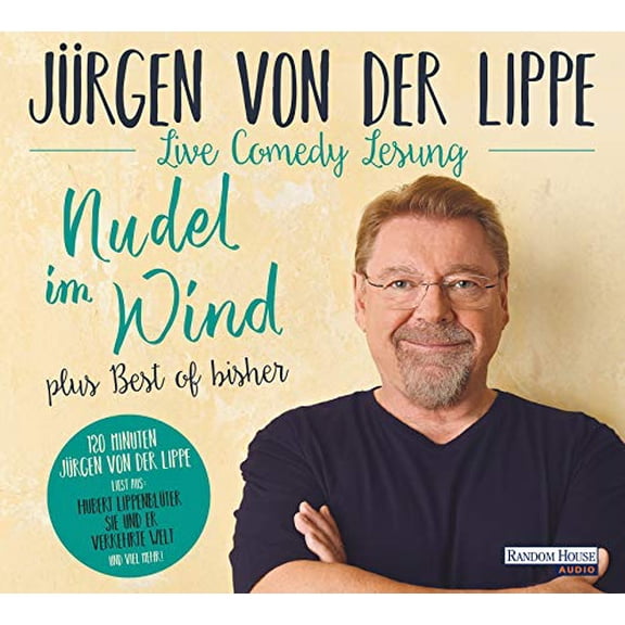 Nudel im Wind - plus Best of bisher: Live-Comedy-Lesung (Audiobook)