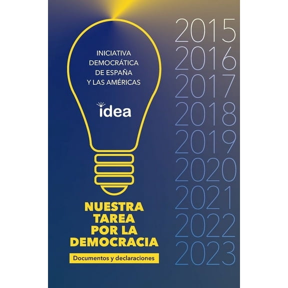 Nuestra Tarea Por La Democracia Documentos, Declaraciones Y Memoria Visual 2015-2023, (Paperback)