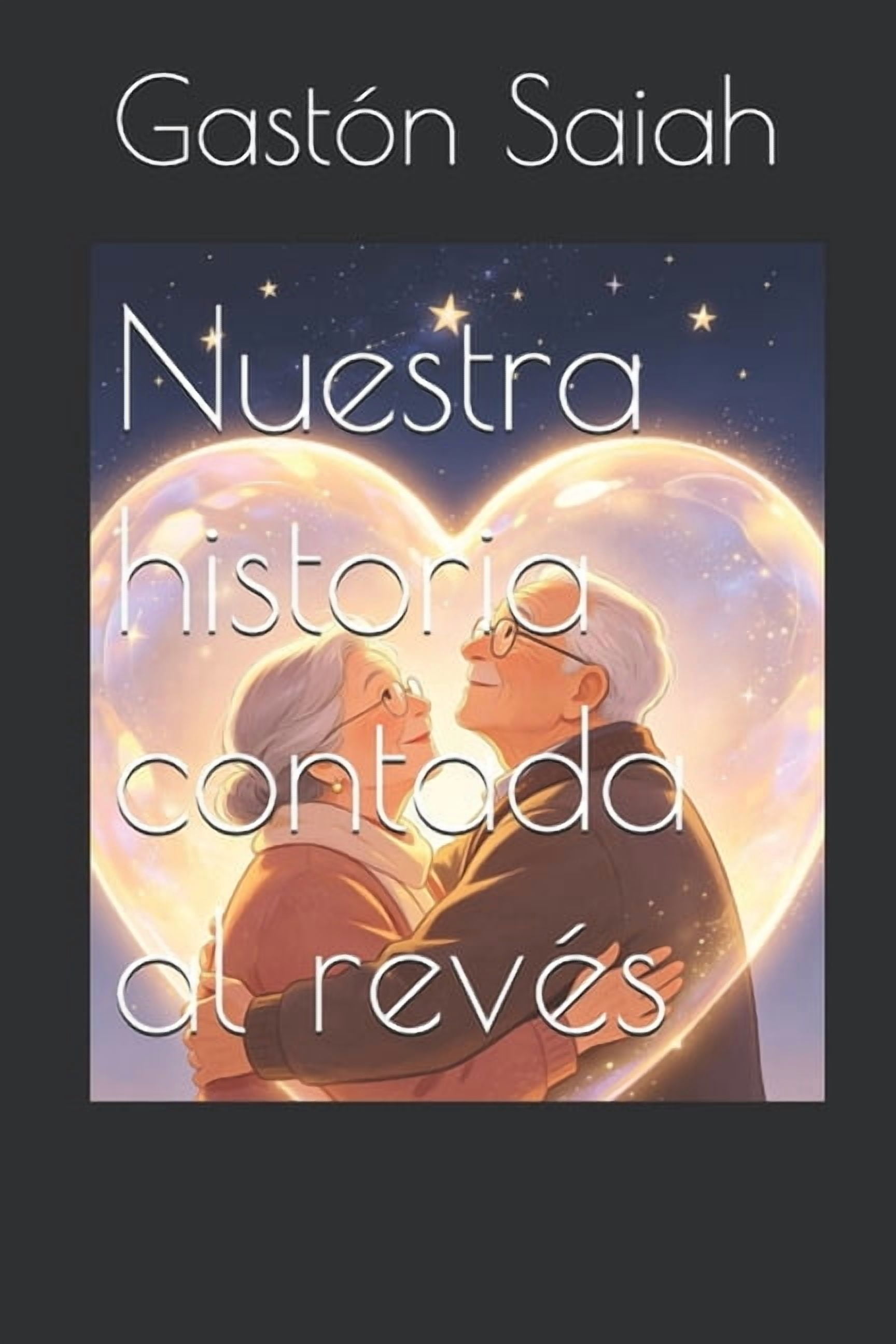 Nuestra historia contada al revés, (Paperback)