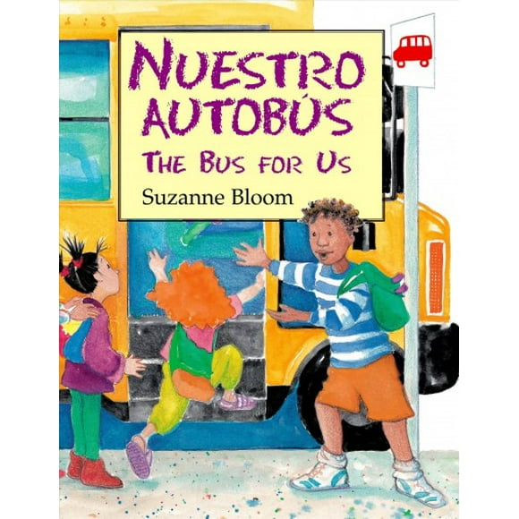 Nuestro Autobús (The Bus For Us) (Paperback)