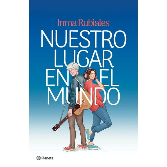 Nuestro Lugar En El Mundo (Novela) / Our Place in the World (a Novel), (Paperback)
