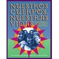 thumbnail image 1 of Nuestros,Cuerpos, Nuestras Vidas, 1 of 1