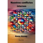 Nuestros conflictos internos, Paperback