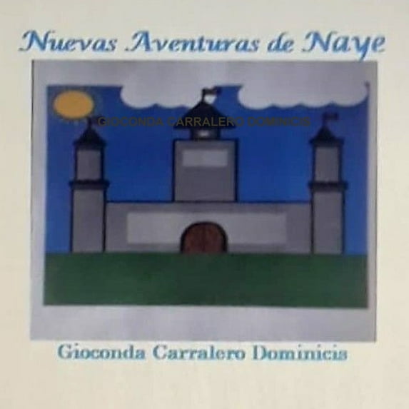 Nuevas Aventuras de Naye, (Paperback)