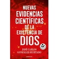 thumbnail image 1 of Nuevas Evidencias CientÃ­ficas de la Existencia de Dios / New Scientific Evidence for the Existence of God, (Paperback), 1 of 1