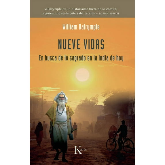 Nueve vidas : En busca de lo sagrado en la India de hoy (Paperback)