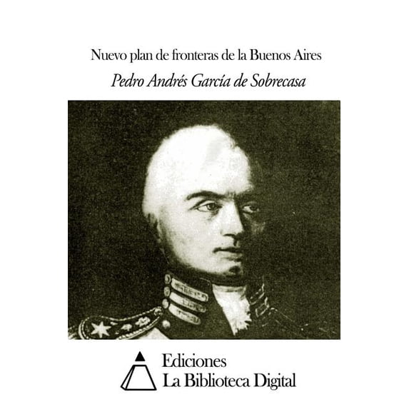 Nuevo Plan de Fronteras de La Buenos Aires