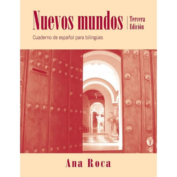 Nuevos Mundos Workbook : Cuaderno de Español Para Bilingües (Edition 3) (Paperback)