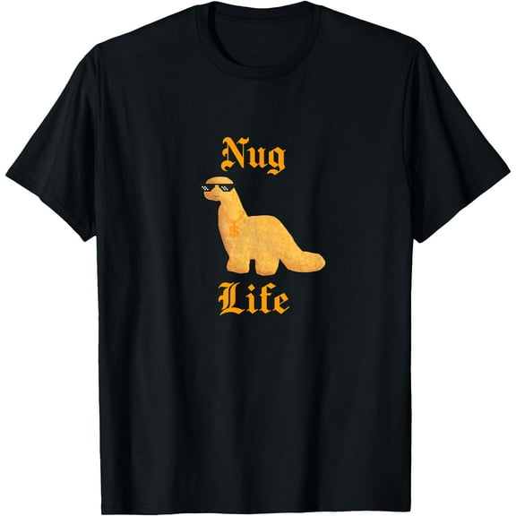 Nug Life Dino Nuggs Dino Chicken Nuggets Dinosaur Nugget T-Shirt
