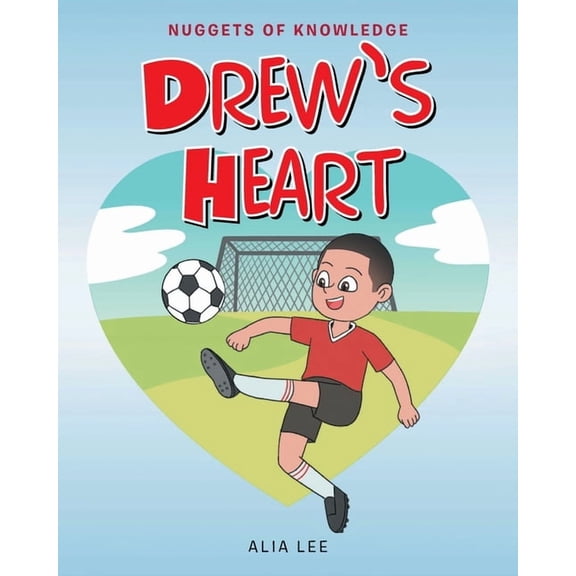Nuggets of Knowledge: Drew's Heart (Paperback)