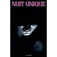 thumbnail image 1 of Nuit Unique, (Paperback), 1 of 1