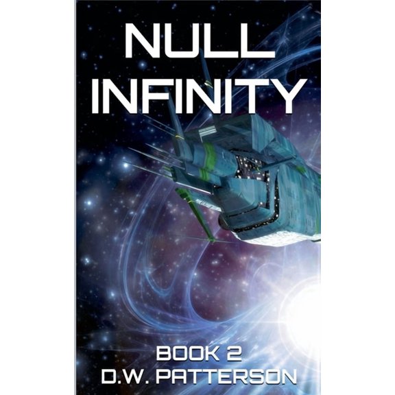 Null Infinity Null Infinity: Book 2, Book 2, (Paperback)