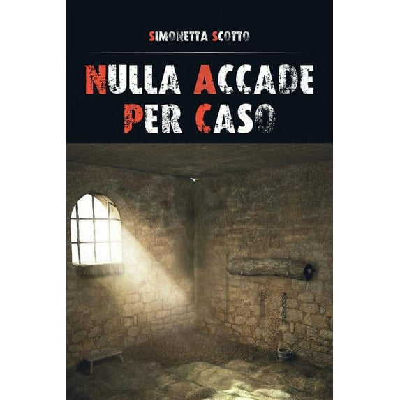Nulla accade per caso (Paperback)