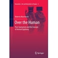 thumbnail image 1 of Numanities - Arts and Humanities in Prog Over the Human: Post-Humanism and the Concept of Animal Epiphany, Book 4, (Paperback), 1 of 1