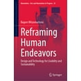 thumbnail image 1 of Numanities - Arts and Humanities in Prog Reframing Human Endeavors: Design and Technology for Livability and Sustainability, Book 25, (Hardcover), 1 of 1