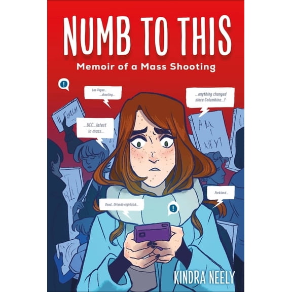 Numb to This: Memoir of a Mass Shooting, (Hardcover)