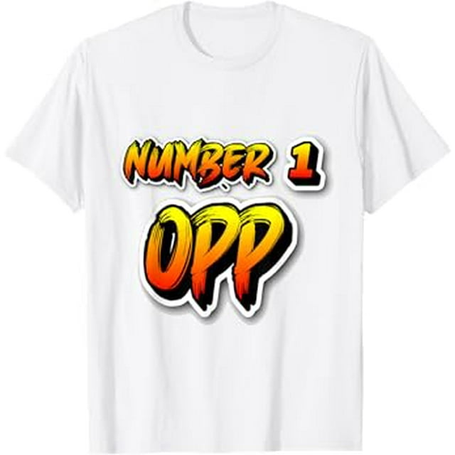 Number 1 Opp Slang Word TShirt