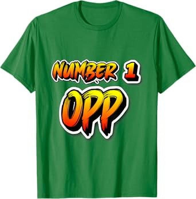 Number 1 Opp Slang Word TShirt
