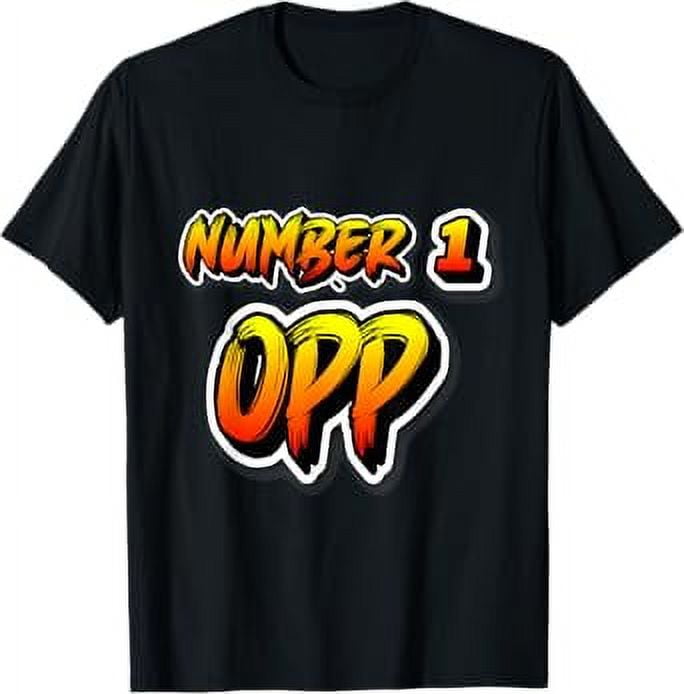 Number 1 Opp Slang Word TShirt